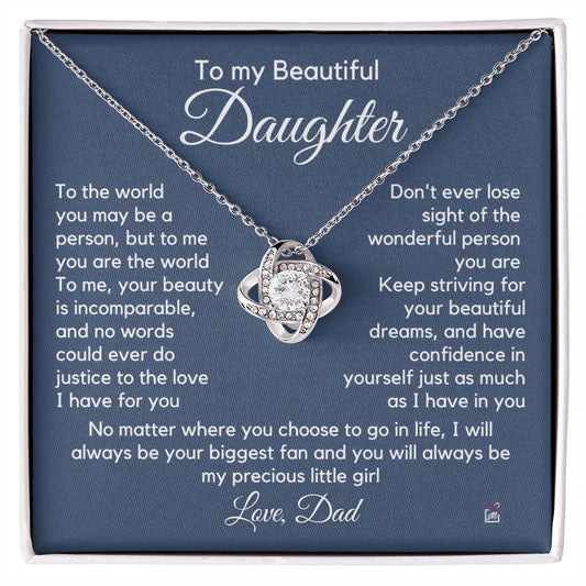 To Daughter, from Dad - To Me You Are The World - Love Knot Necklace PM063