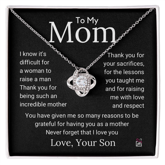 To Mom, from Son - An Incredible Mother - Love Knot Necklace