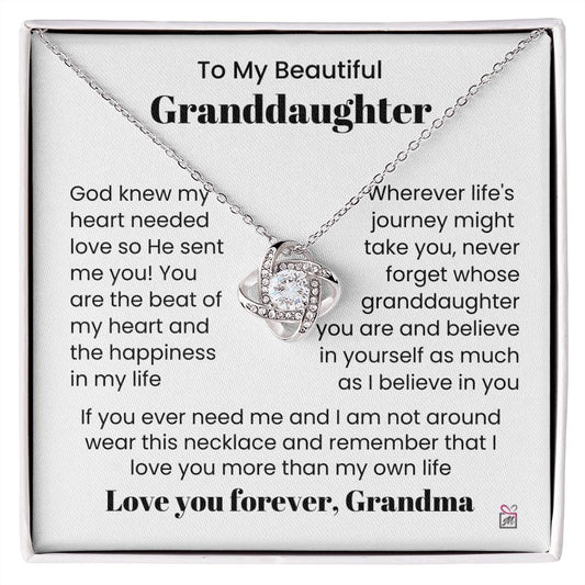 To Granddaughter, from Grandma - God Sent Me You - Love Knot Necklace