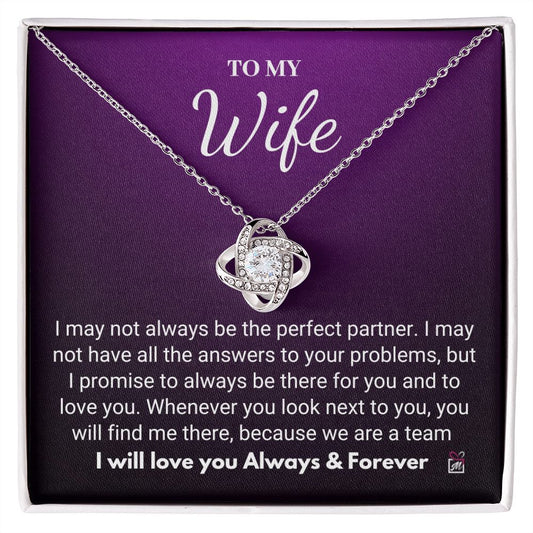 To Wife - I Promise- Love Knot Necklace