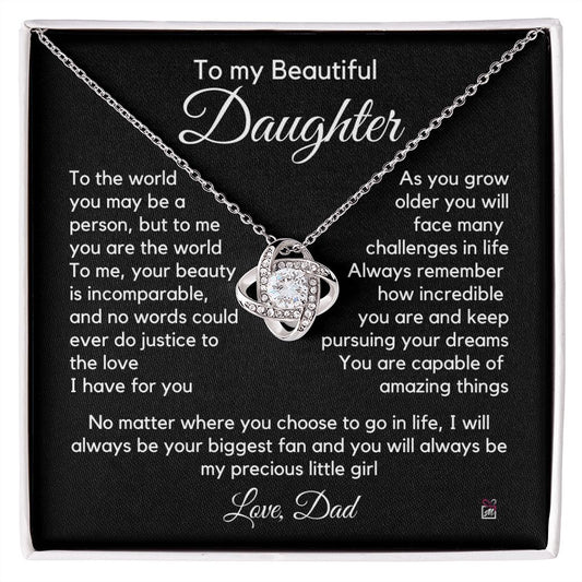 To Daughter, from Dad - To Me You Are The World - Love Knot Necklace PM061