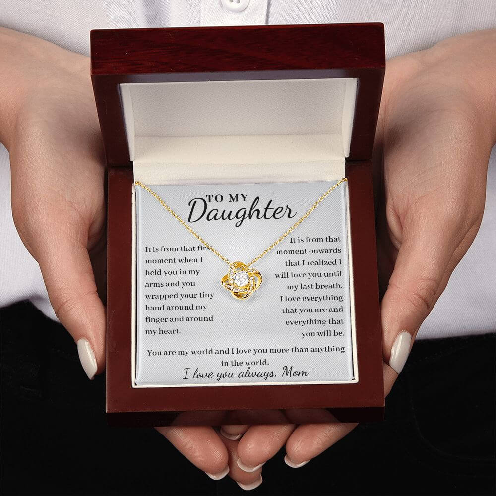 To Daughter, from Mom - From The First Moment - Love Knot necklace