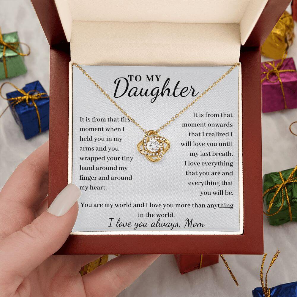 To Daughter, from Mom - From The First Moment - Love Knot necklace