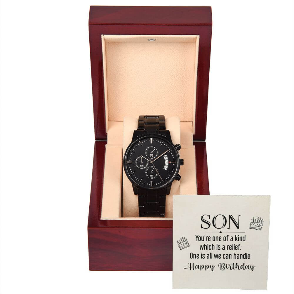 To Son - Funny Birthday Gift- One Of The Kind - Black Chronograph Watch
